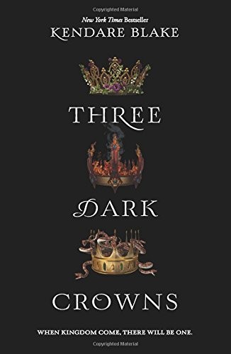 Kendare Blake: Three Dark Crowns (Paperback, 2018, HarperTeen)