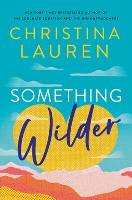 Something Wilder (Hardcover, 2022, Gallery Books)