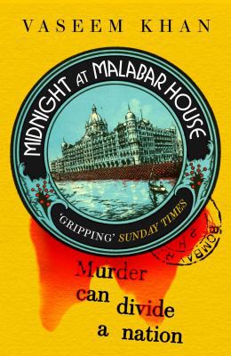 Vaseem Khan: Midnight at Malabar House (2021, Hodder & Stoughton)