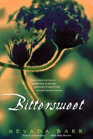 Nevada Barr: Bittersweet (1999, Harper Paperbacks)