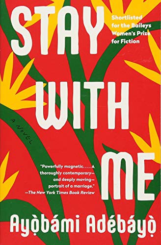 Ayobami Adebayo: Stay with Me (Paperback, 2018, Vintage)