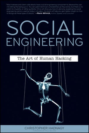 Christopher Hadnagy: Social engineering (2011, Wiley)