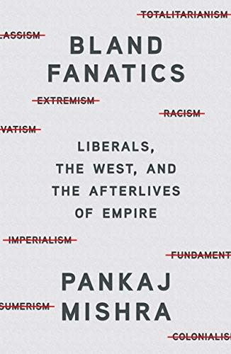 Bland Fanatics (Hardcover, 2020, Farrar, Straus and Giroux)