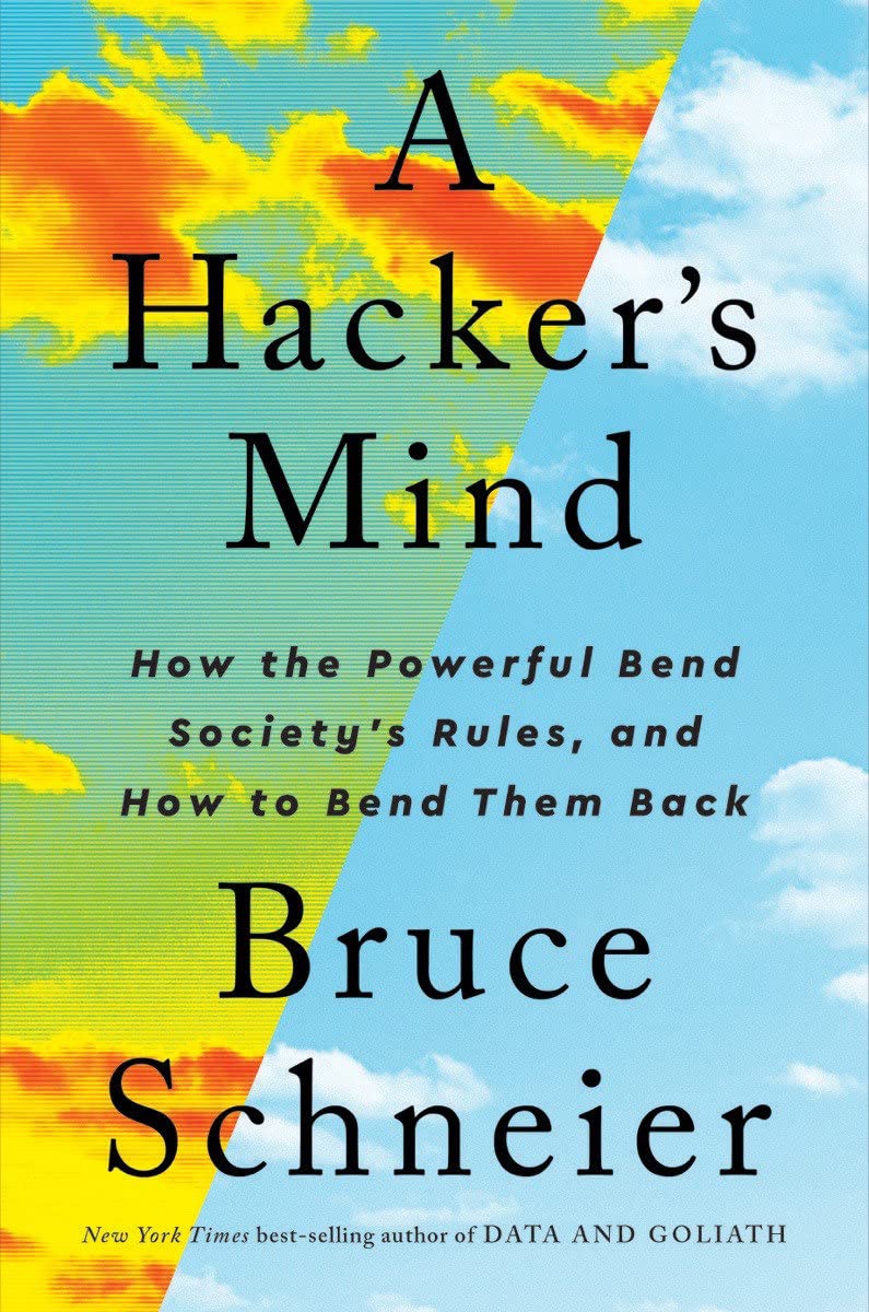 A Hacker's Mind (Hardcover, 2023, W. W. Norton & Company)