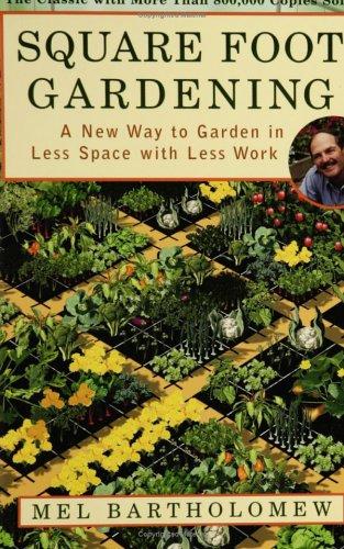 Square Foot Gardening (Paperback, 2005, Rodale)