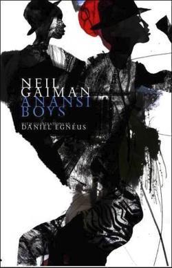 Anansi Boys. Illustrated Edition (Hardcover, 2016, HEADLINE, imusti)