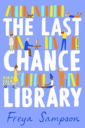The Last Chance Library (Hardcover, 2021, Berkley)