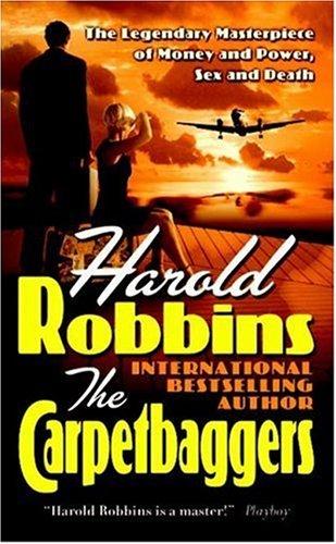 Harold Robbins: The Carpetbaggers (Paperback, 2007, Forge Books)