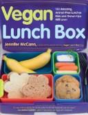 Jennifer Mccann: Vegan Lunch Box (Paperback, 2008, Da Capo Lifelong Books)