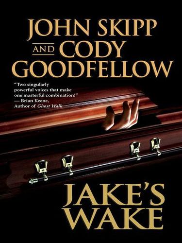 John Skipp: Jake's Wake (EBook, 2009, Dorchester Publishing Co., Inc.)