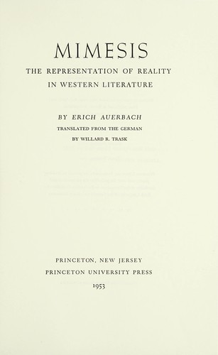 Erich Auerbach: Mimesis (1953, Princeton University Press)