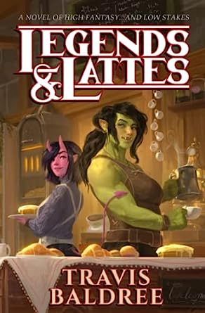 Legends & Lattes (2022, Cryptid Press)