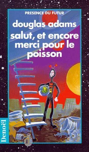 Salut, et encore merci pour le poisson (Paperback, French language, 1994, DENOEL)