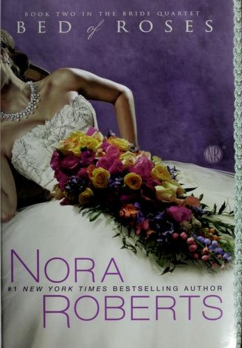 Nora Roberts: Bed of roses (2009, Berkley Books)