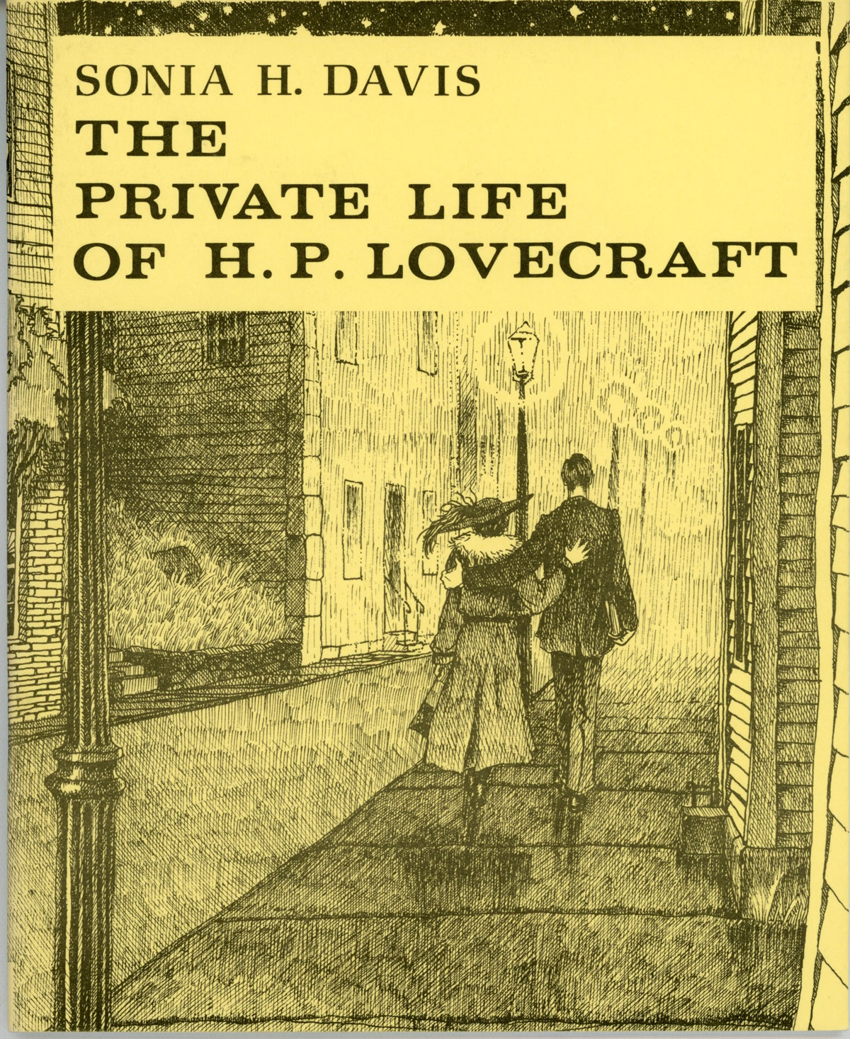 The Private Life of H. P. Lovecraft (Paperback, 1985, Necronomicon Press)