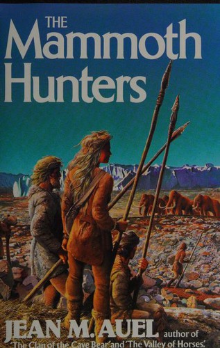 Jean M. Auel: The Mammoth Hunters (1986, Book Club Associates)