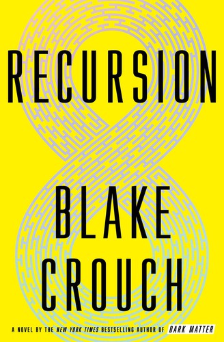 Recursion (2019, Crown Publishing Group, The)