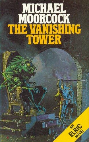 Michael Moorcock: The Vanishing Tower (Paperback, 1989, Grafton Books)