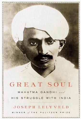 Great soul : Mahatma Gandhi and his struggle with India (2011)