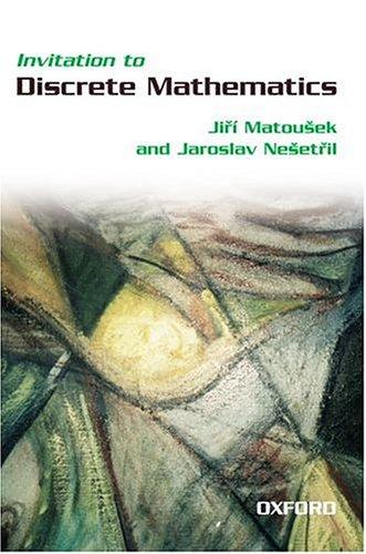 Jiří Matoušek: Invitation to discrete mathematics (1998, Clarendon Press, Oxford University Press)