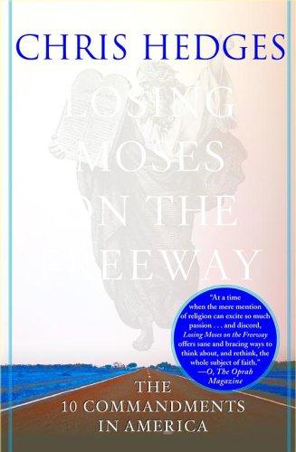 Losing Moses on the Freeway (Paperback, 2006, Free Press)
