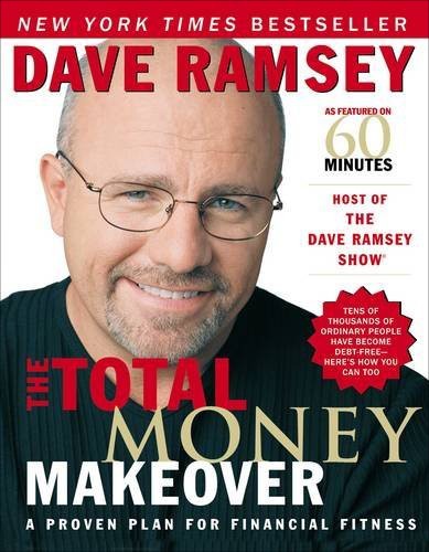 The total money makeover (Hardcover, 2003, Thomas Nelson Publishers)