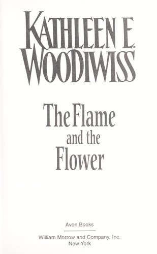 Kathleen E. Woodiwiss: The Flame and the Flower (Hardcover, 1995, William Morrow & Co, Brand: William Morrow n Co)