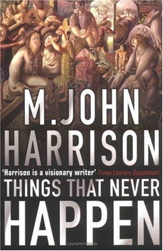Things that never happen (Paperback, 2004, Gollancz)