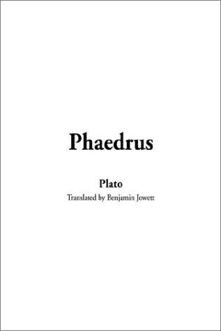 Plato: Phaedrus (Paperback, 2002, IndyPublish.com)