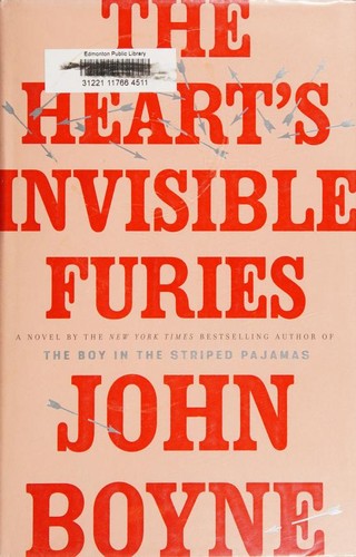 John Boyne: The heart's invisible furies (2017, Bond Street Books)