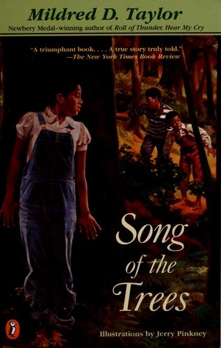 Mildred D. Taylor: Song of the trees (2003, Puffin Books)