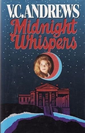 V. C. Andrews: Midnight Whispers (Hardcover, 1992, Atria)