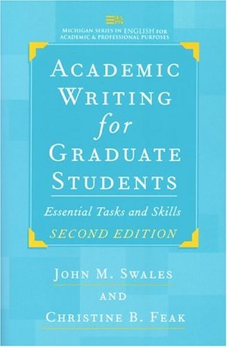 Academic writing for graduate students (2004, University of Michigan Press, University Presses Marketing)