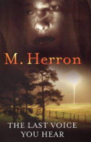 Mick Herron: Last Voice You Hear (Hardcover, 2004, Constable and Robinson)