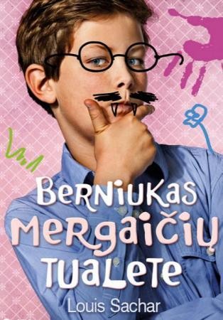 Louis Sachar: Berniukas mergaičių tualete (Paperback, Lithuanian language, 2013, Obuoliukas)