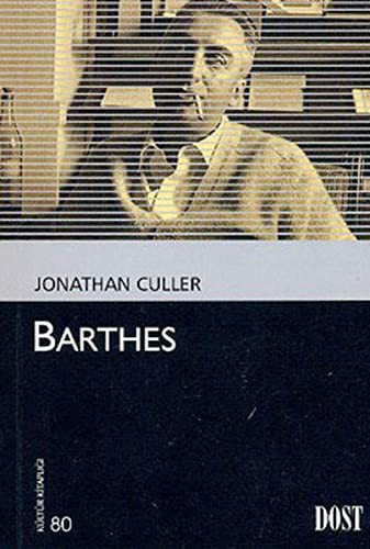 Jonathan Culler: Barthes (Paperback, 2008, Dost Kitabevi)