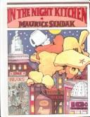 Maurice Sendak: In the Night Kitchen (Caldecott Collection) (Hardcover, 1999, Tandem Library, Turtleback Books, Turtleback)