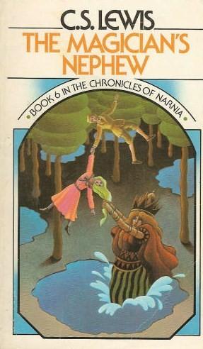 The Magician's Nephew (Paperback, 1970, MacMillan Publishing Company)