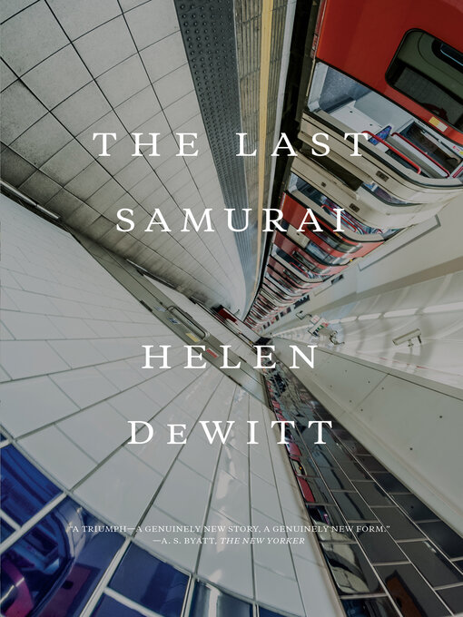 Helen Dewitt: The Last Samurai (EBook, 2016, New Directions)