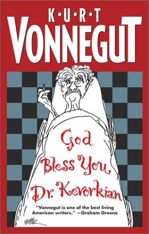 Kurt Vonnegut: God Bless You, Dr. Kevorkian (Paperback, 2001, Washington Square Press)