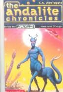 Katherine A. Applegate: The Andalite Chronicles (Hardcover, 1999, Rebound by Sagebrush)