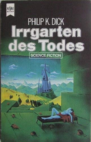 Philip K. Dick: Irrgarten des Todes (Paperback, 1987)