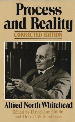 Alfred North Whitehead: Process and Reality (Gifford Lectures Delivered in the University of Edinburgh During the Session 1927-28) (Paperback, 1979, Free Press)