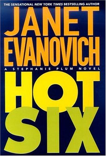 Hot Six (Paperback, 2001, St. Martin's Paperbacks)