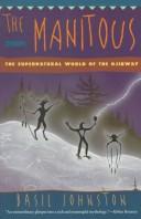 Basil Johnston: The Manitous (Hardcover, 1995, Harpercollins)