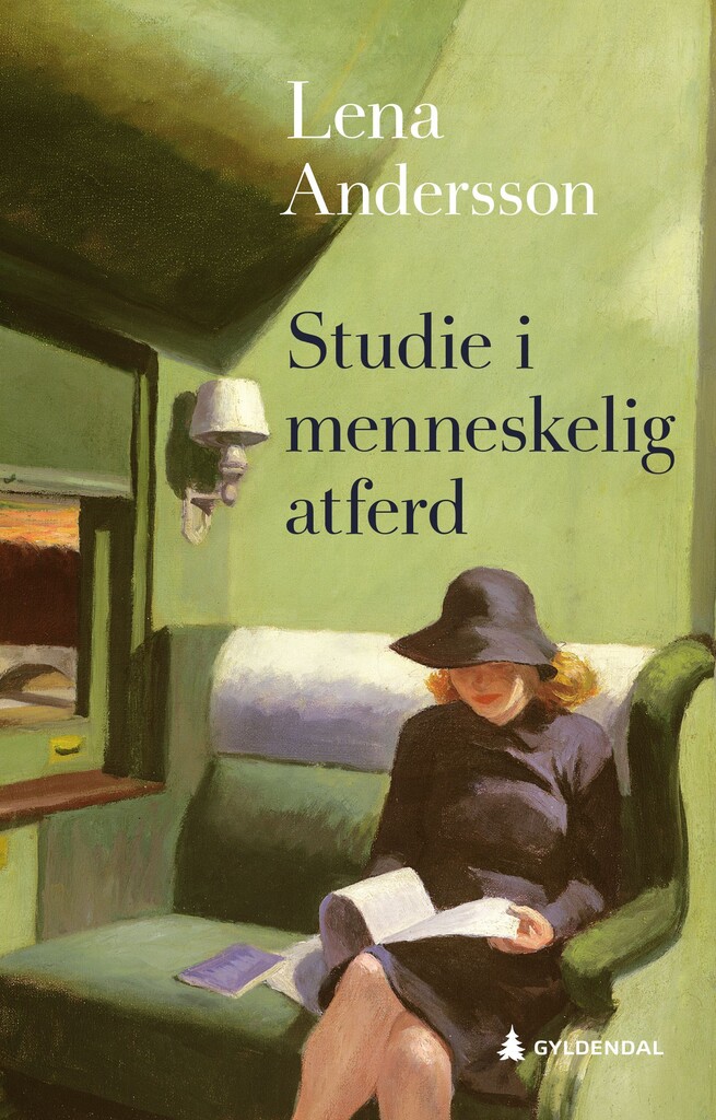 Lena Andersson: Studie i menneskelig atferd (Hardcover, Norwegian language, 2024, Gyldendal)