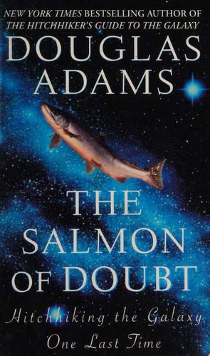 The Salmon of Doubt (2005)