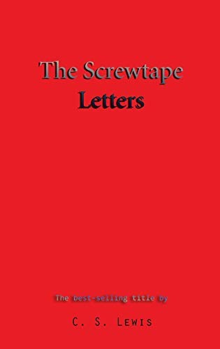 C. S. Lewis: The Screwtype Letters (Hardcover, 2016, Fab)