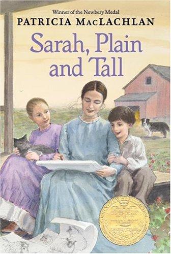 Patricia MacLachlan: Sarah, Plain and Tall (rpkg) (HarperClassics) (Paperback, 2004, HarperTrophy)