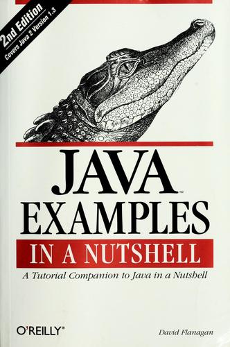 David Flanagan: Java examples in a nutshell (2000, O'Reilly)